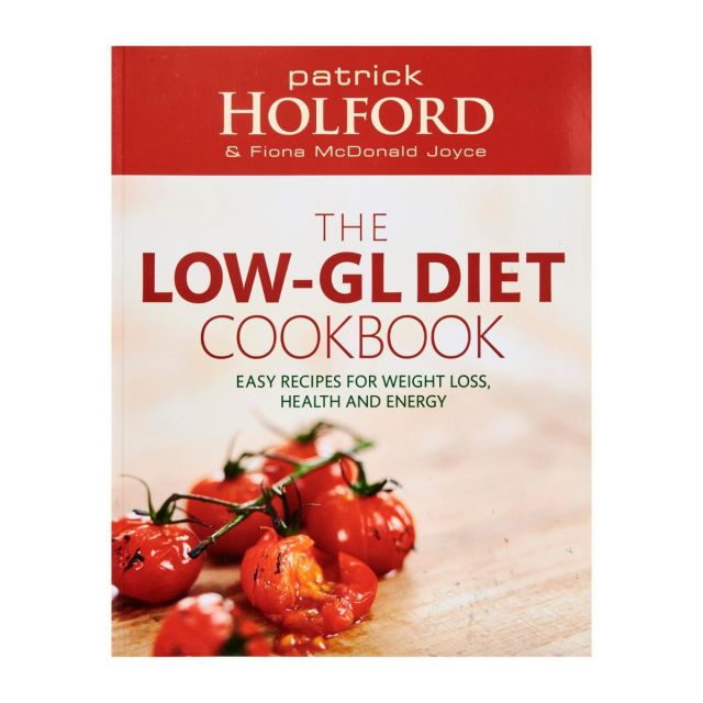 The Holford Low-GL Diet Cookbook 