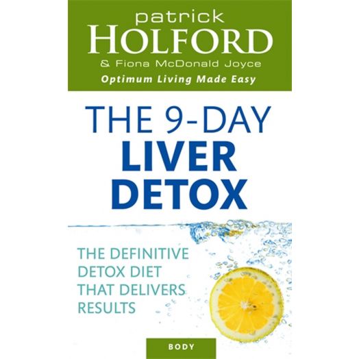 Patrick Holford The 9-Day Liver Detox