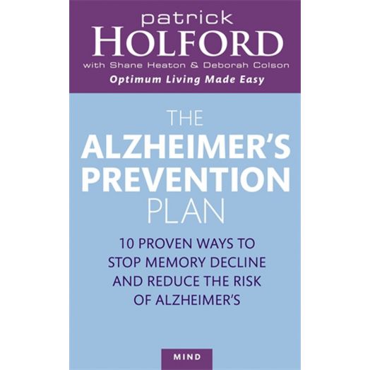 Patrick Holford The Alzheimer's Prevention Plan